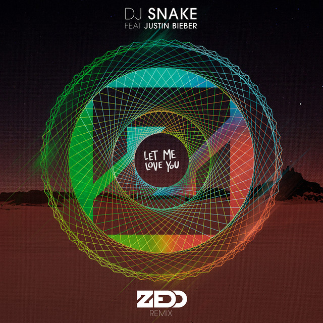 Let Me Love You (Zedd Remix)